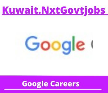 Google Jobs 2023 Kuwait Career