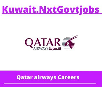 Qatar airways Jobs 2023 Kuwait Career