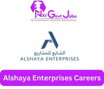 Alshaya Enterprises Jobs 2023 Kuwait Career