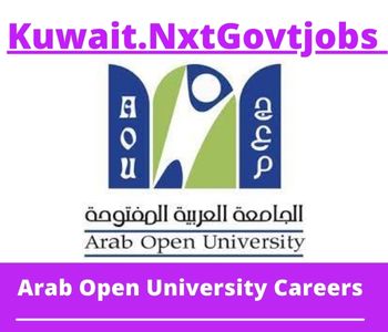 Arab Open University Jobs 2023 Kuwait Career