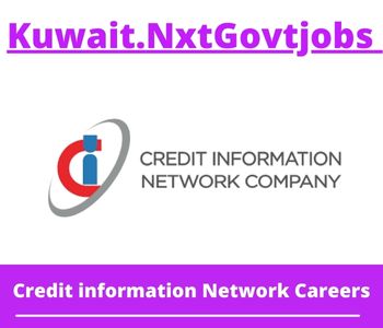 Credit information Network Jobs 2023 Kuwait Career