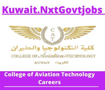 College of Aviation Technology Jobs 2023 Kuwait Career