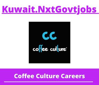 Coffee Culture Jobs 2023 Kuwait Career