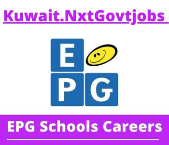 EPG Schools Jobs 2023 Kuwait Career