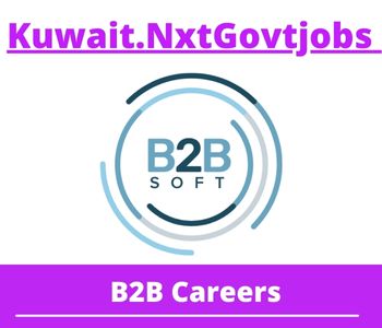 B2B Jobs 2023 Kuwait Career