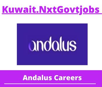 Andalus Trading Establishment Jobs 2023 Kuwait Career