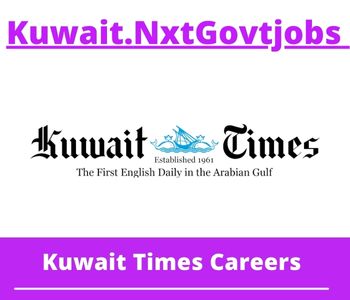 Kuwait Times Jobs 2023 Kuwait Career