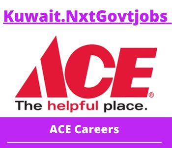 ACE Jobs 2023 Kuwait Career
