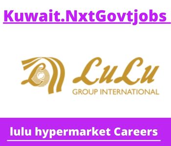Lulu Hypermarket Jobs 2023 Kuwait Career