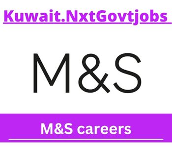 Marks And Spencer Jobs 2023 Kuwait Career