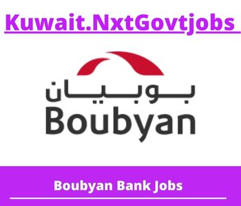 Boubyan Bank Jobs 2023 Kuwait Career