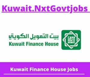 Kuwait Finance House Jobs
